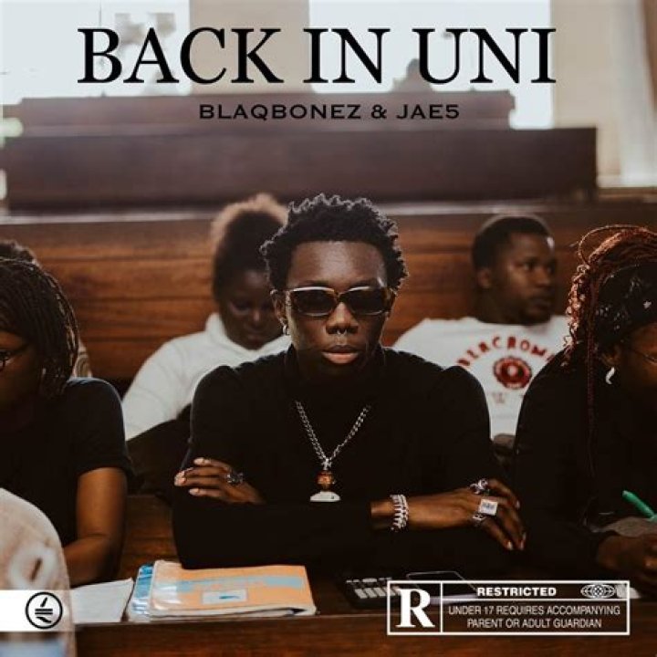 LYRICS: Blaqbonez – Back In Uni Ft. JAE5